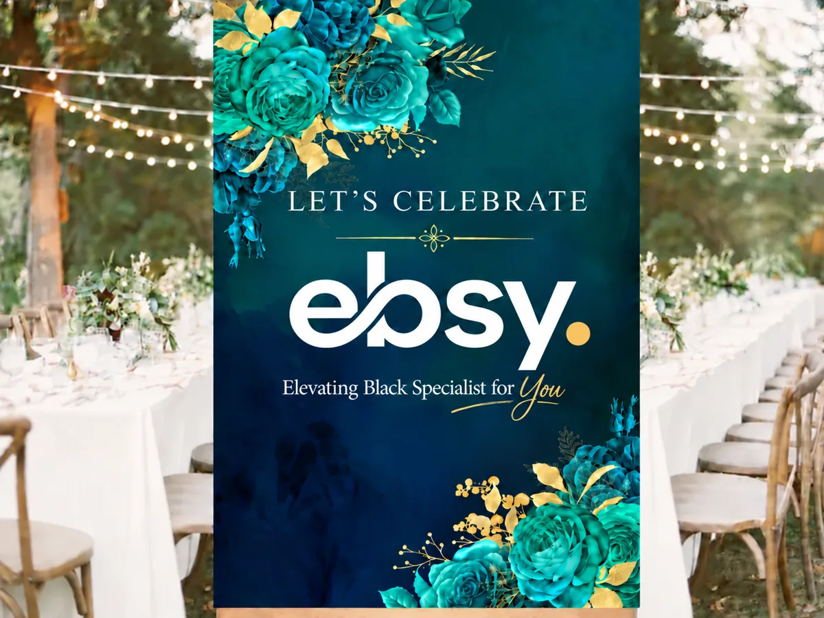 Ebsy celebration sign with teal roses and gold leaves at an outdoor reception, reading Elevating Black Specialists for You